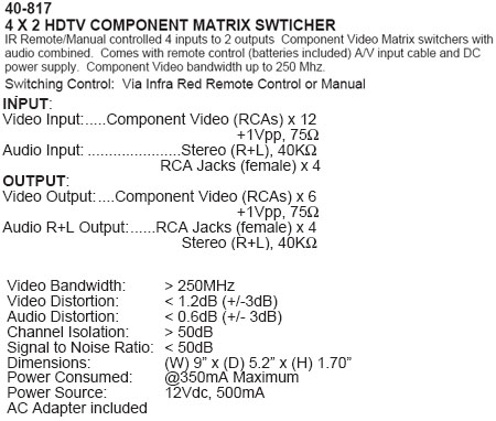 4 X 2 HDTV COMPONENT MATRIX SWITCHER (Calrad 40-817A)