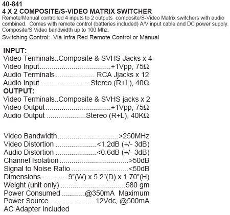 4 X 2 COMPOSITE/S-VIDEO MATRIX SWITCHER (Calrad 40-841)